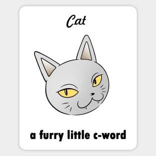 Cat, A Furry Little C-Word Sticker